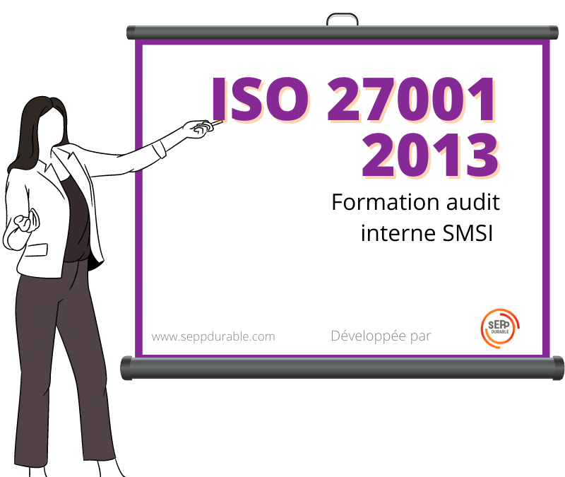 Formation en ligne (E-Learning) Audit interne SMSI ISO 27001 : 2013