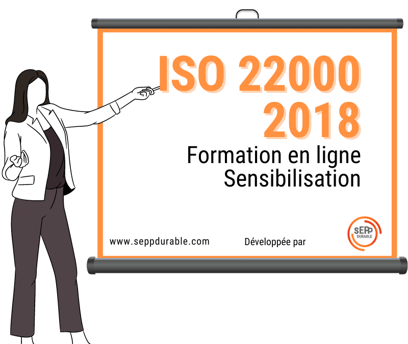 Formation en ligne (E-learning) Sensibilisation SMSDA ISO 22000 : 2018