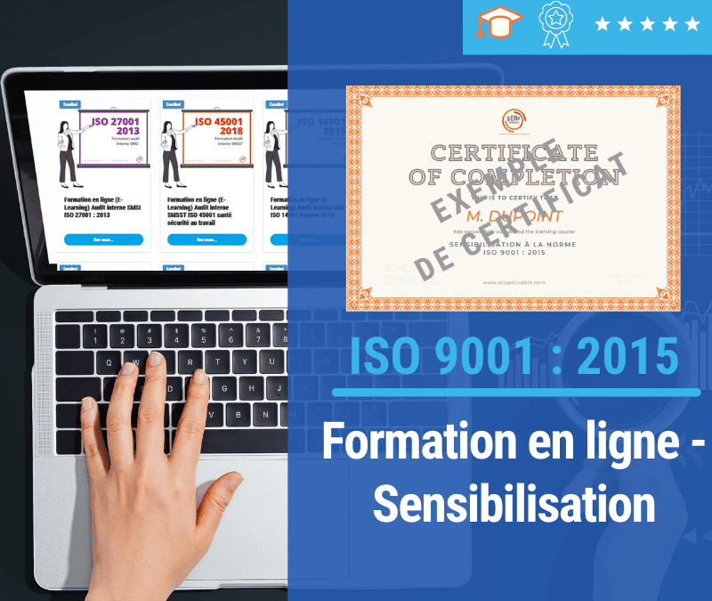 Formation en ligne (E-Learning) – Sensibilisation à la norme ISO 9001 : 2015